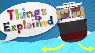 How Do Ships Float  Things Explained Buoyancy [upl. by Yreffoeg969]