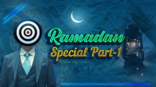 Ramadan Special  Part 1 [upl. by Essile279]