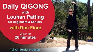 Daily Qigong with Don Fiore  20 min [upl. by Pool]