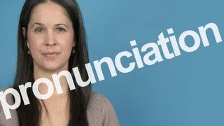 How to Pronounce PRONUNCIATION in American English [upl. by Adamec277]