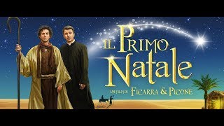 IL PRIMO NATALE 2019 di Ficarra e Picone [upl. by Victorine]