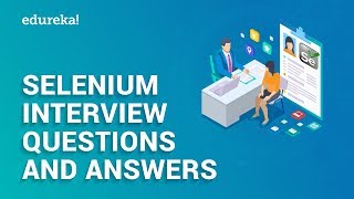 Selenium Interview Questions and Answers  Selenium Interview Preparation  Edureka [upl. by Treulich]