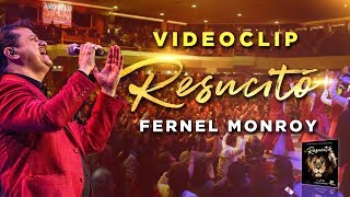 FERNEL MONROY  RESUCITÓ 2018 VideoClip [upl. by Harriett]