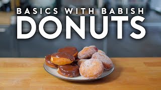 Donuts  Basics with Babish [upl. by Aenil]