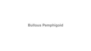 How to Pronounce quotBullous Pemphigoidquot [upl. by Htederem]