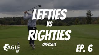 Golf The Wrong Way Around  Lefties Vs Righties [upl. by Sivar]