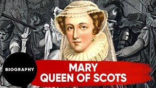 Mary Queen of Scots  Biography [upl. by Loggia]