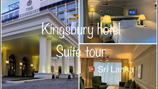 Kingsbury Hotel Suite Tour Sri lanka🇱🇰 Colombo [upl. by Nyrhtac]