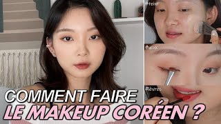 COMMENT FAIRE LE MAQUILLAGE DE STYLE CORÉEN  JE VOUS MONTRE TOUT [upl. by Zeph]