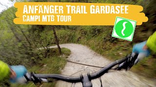 Anfänger Trails am Gardasee  Campi MTB Tour [upl. by Mis109]