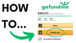 How to Donate to a GoFundMe Campaign [upl. by Ilsel626]