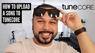 How To Upload A Song To TuneCore [upl. by Ot971]