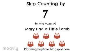 Skip Counting by 7  to the tune of Mary had a Little Lamb [upl. by Jenine]