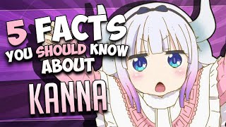 Kanna Facts  MISS KOBAYASHIS DRAGON MAID [upl. by Iad]