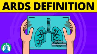 ARDS Definition Acute Respiratory Distress Syndrome [upl. by Kehoe581]