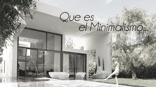 ¿Qué es el minimalismo [upl. by Michelle244]