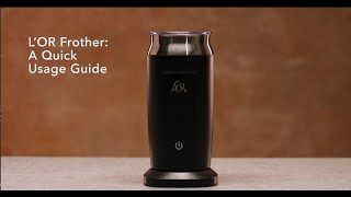 LOR Milk Frother A Quick Usage Guide [upl. by Winfred743]