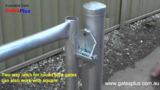 Gate Latch 2 way for round pipe and square [upl. by Nilsoj]