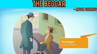 The Beggar By Anton Chekhov  Moments  IX [upl. by Ewald548]