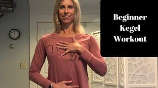 Kegel Exercise Beginner Workout And Why EVERYONE should do them [upl. by Collette139]