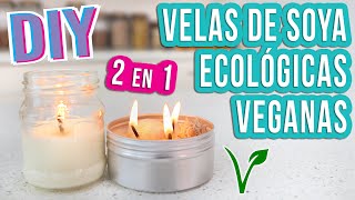 VELAS DE SOYA  DIY  ECOLÓGICAS Y VEGANAS  Mixi [upl. by Bent]