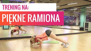 Trening na piękne ramiona  Codziennie Fit [upl. by Carmelo]