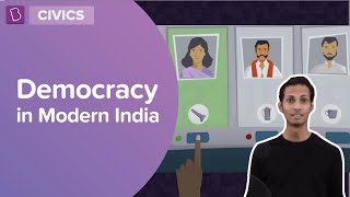 Democracy In Modern India  Class 6  Civics  Learn With BYJUS [upl. by Aserehtairam]