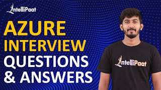 Azure Interview Questions and Answers  Microsoft Azure Interview  Intellipaat [upl. by Mcfadden732]