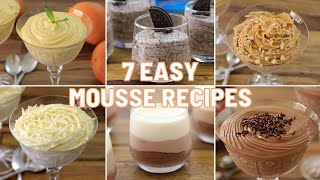 7 Easy Mousse Recipes [upl. by Strohl176]