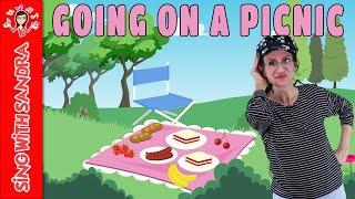 💖 Going On A Picnic 💖 Childrens Songs  Childrens Stories  Sing With Sandra [upl. by Burnsed]