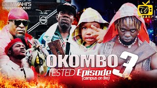 OKOMBO TESTED ft SELINA TESTED amp LABISTA Episode 3 [upl. by Leighton776]