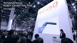 2019 国際ロボット展 デンソーウェーブブースレポート  Part1  DENSO WAVE booth at IREX 2019  Part1 [upl. by Karb]