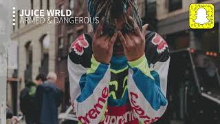 Juice WRLD  Armed and Dangerous Clean [upl. by Zipnick]