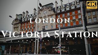 London Victoria Station Walk Through England 4K [upl. by Suollecram561]