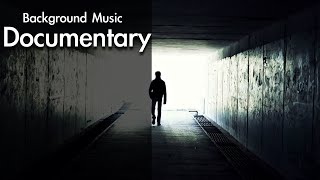 Best Documentary Background Music For Videos  Cinematic Music [upl. by Athalla]