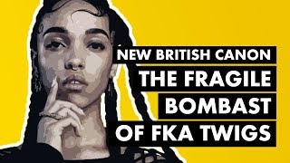 FKA twigs amp The Fragile Bombast of quotCellophanequot  New British Canon [upl. by Johathan]