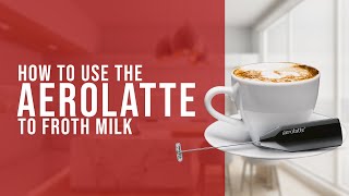 How To Use the AeroLatte To Froth Milk [upl. by Neil83]