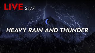 🔴 Heavy Rain and Thunder Sounds 247  Deep Sleep  Thunderstorm for Sleeping  Pure Relaxing Vibes [upl. by Ecinev]