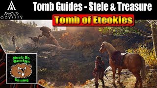 Assassins Creed Odyssey  Tomb of Eteokles  Tomb Stele and Loot Treasure Guides [upl. by Favien228]