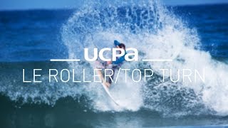 Tutos Surf 6  Le Roller ou Top turn [upl. by Adalai]