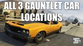 GTA V  All 3 Gauntlet Car Locations  Grand Theft Auto 5 Muscle Car Guide [upl. by Arinaj]