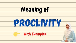 Daily vocabulary  Proclivity Meaning  Vocabgram [upl. by Nelyag]