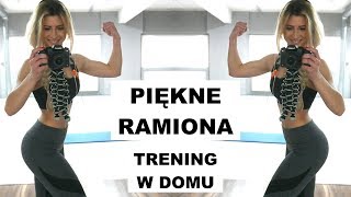 Ćwiczenia na PIĘKNE RAMIONA  Trening Ramion dla kobiet [upl. by Adiel]