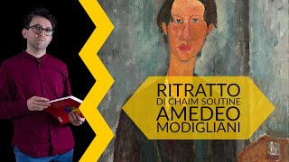 Amedeo Modigliani  Ritratto di Chaim Soutine [upl. by Esom]