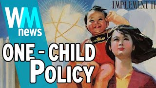 10 Chinas OneChild Policy Facts  WMNews Ep 51 [upl. by Far441]