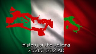 History of the Italians  Every year 760 BC  2021 [upl. by Refenej]