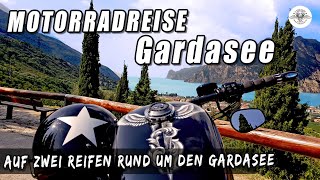 Mit der Harley um den Gardasee 2018 Eine wunderschöne Motorradreise rund um den Gardasee [upl. by Suilienroc]