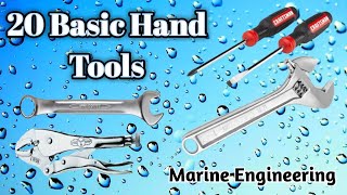 20 Basic Hand Tools Familiarization  Marine engineering Basic Tutorials [upl. by Aikahc754]