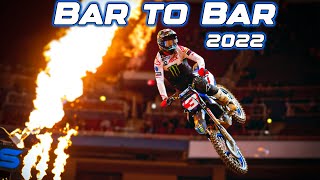 Bar To Bar 2022  Supercross [upl. by Elamrej739]