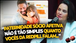 COMO FUNCIONA O RECONHECIMENTO DA PATERNIDADE SOCIOAFETIVA  REDCAST  RAFAELA FILTER ADVOGADA [upl. by Assirrak]